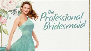 فیلم ساقدوش حرفه ای عروس با زیرنویس فارسی/ The Professional Bridesmaid 2023