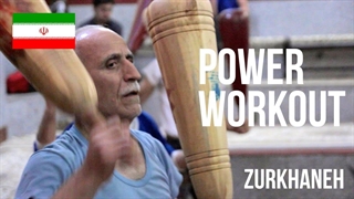 ‏زور خانه ‎ POWER Workout • Zurkhaneh Ritual • Tehran • IRAN