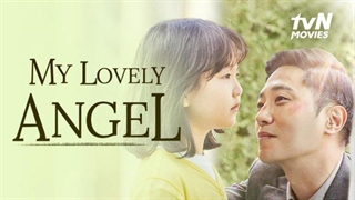 فرشته دوست داشتنی من با زیرنویس فارسی/ My Lovely Angel 2021