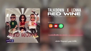 Red Wine (Lenna x TalkDown)