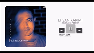 احسان کریمی پادکست خاطره انگیز