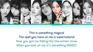 لیریک متن آهنگ Magical از گروه توایس (TWICE) + Lyrics